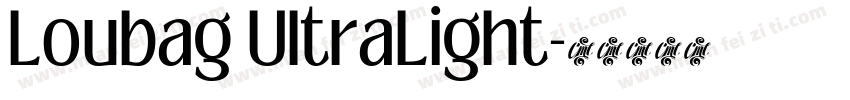 Loubag UltraLight字体转换